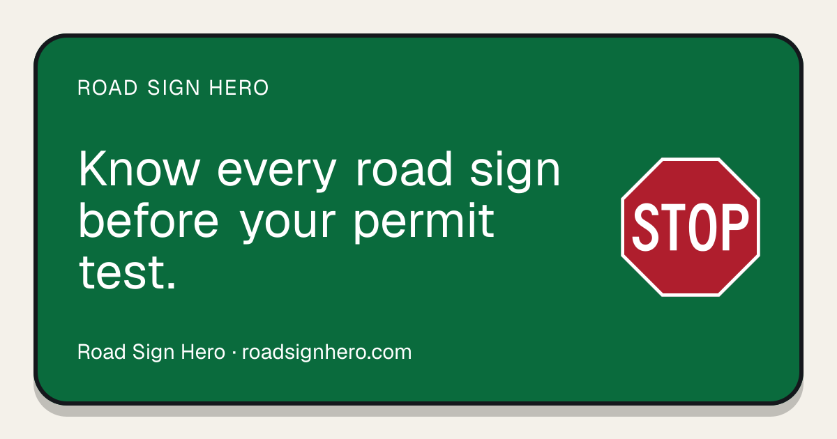 Road Sign Shapes and Colors: What Each One Tells You